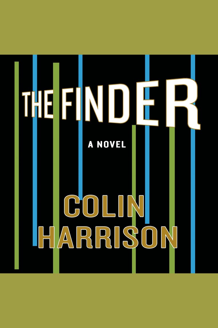 The Finder by Colin Harrison Audiobook Scribd