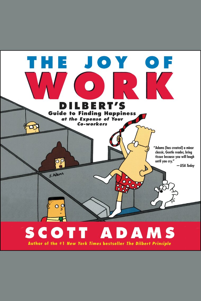 Listen To Joy Of Work Audiobook By Scott Adams Free 30 Day Trial Scribd