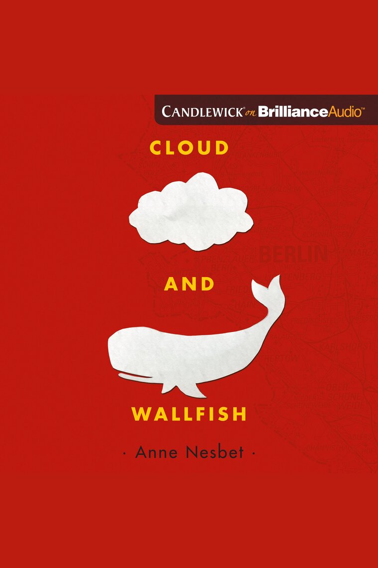 Cloud and Wallfish by Anne Nesbet