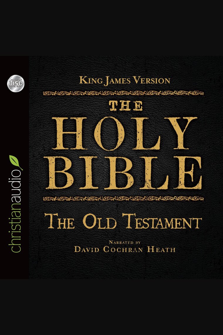 Listen to Holy Bible, The The Old Testament Audiobook by