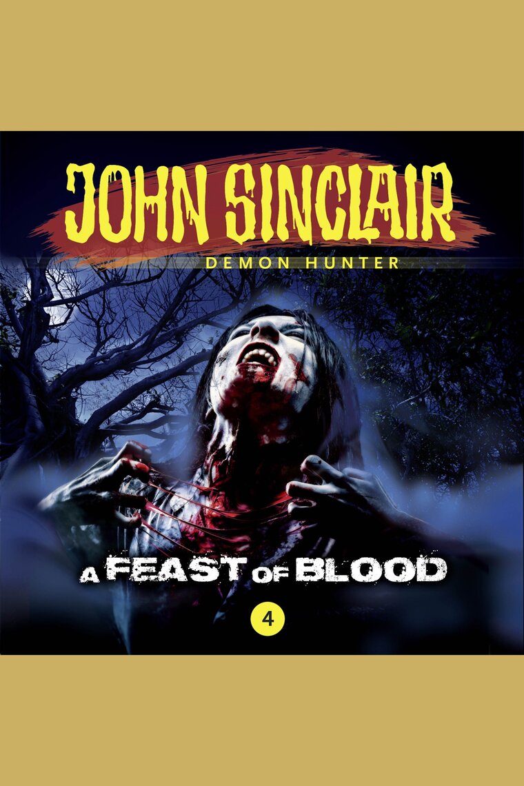 John Sinclair, Episode 4: A Feast of Blood by Jason Dark ...
