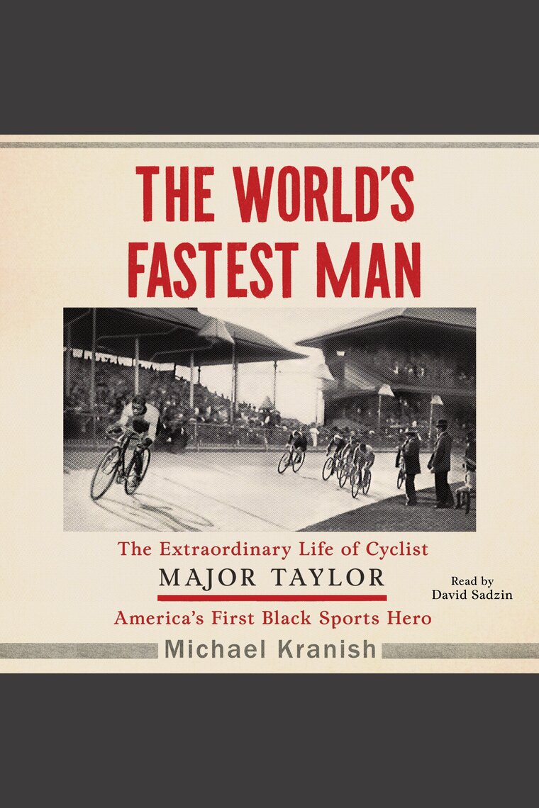 The World's Fastest Man by Michael Kranish - Audiobook