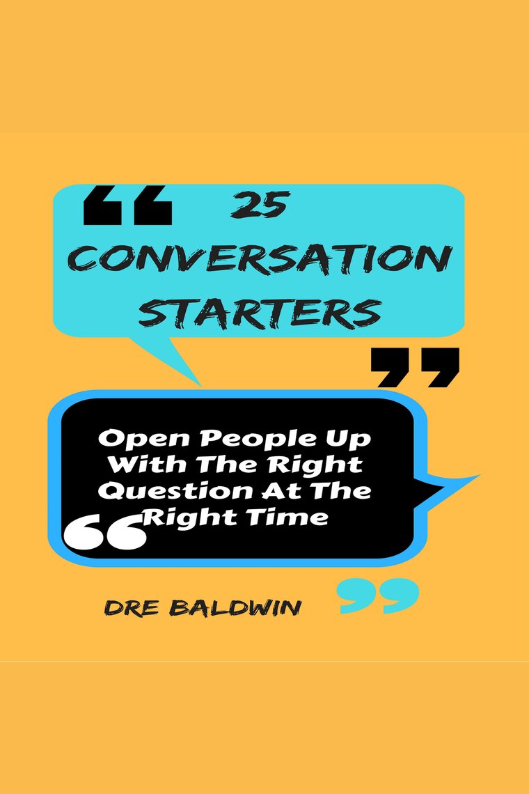 25 Conversation Starters by Dre Baldwin (Audiobook) - Read free for 30 days