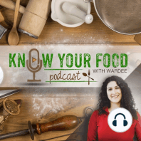 KYF #112: "Home" Traditional Foods