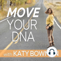 Ep 49 - Special Edition Katy Says Movement Mailbag!