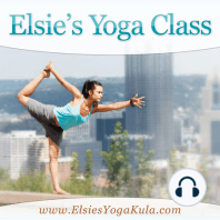 Ep. 5: 75 min Level 2-3 Elsie's Yoga Class, Live And Unplugged At Bala Yoga