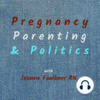 #14: Politics and Motherhood