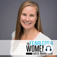 01: Welcome to The Fearless Women’s Podcast