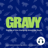 South by South of the Border Soul Food (Gravy Ep. 26)