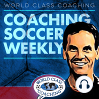 #182 Teaching the Five Core Soccer Skills