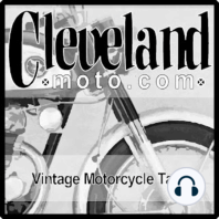 ClevelandMoto Gets Weird! Exploring some odd bikes. Episode 129