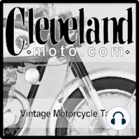 ClevelandMoto 106 - Painkillers - Nachos - Youtubes - Vintage motorcycles