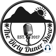 TDDS 001- 1 Minute Intro to The Dirty Duner Show