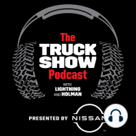 Ep. 11 - Holman Ruins The Silverado For You, Get Ready For A 4-Cylinder Half-Ton, Lightning Almost Drives Over A Fan, A New Tire Brand, The V-10 Sport Truck