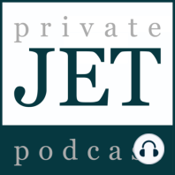 PJP 025 | The Private Jet Cabin Experience w/ Vince Restivo
