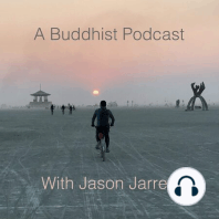 A Buddhist Podcast - The Reluctant Buddhist - Chapter 9