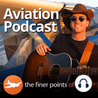Talkin' With Fred Abrams - Aviation Podcast #99