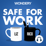 What's Safe For Work?