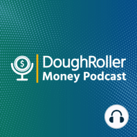 DR 038: The Dough Roller Podcast Listener Q&A Edition