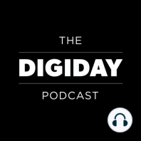 ‘People who suck at media use the duopoly as an excuse’: Highlights from the Digiday+ member event with Dotdash and Bustle