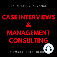 112 Why You Need Case Interview Structures