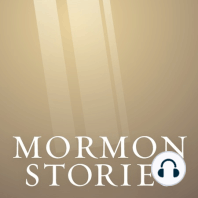1088: A Celebration of Dan Wotherspoon and Mormon Matters Pt. 1