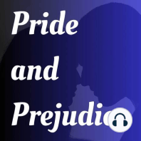 Pride and Prejudice: Vol1 - Chapter 1