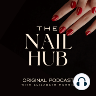 The Nail Hub Podcast: My First Magazine Cover