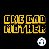 284: Where Are We On The Mom-o-meter?