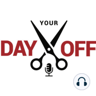 "Your Day Off" podcast introduction