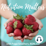 152: What Does it Look Like When Things are Going Well with Nutrition and Body Image?