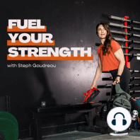 Why Strong is the New Strong with Steph Gaudreau
