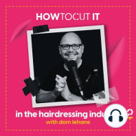 EP009: Edward Hemmings – Presenting your way to success in hairdressing
