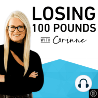 What losing 100lbs has taught me.