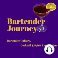 Dueling Podcast! Bartender Journey & Bartener HQ.