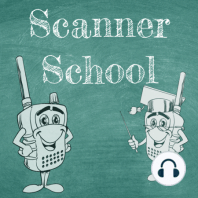 001 - Welcome to Scanner School