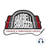 Barbell Shrugged  — Building a Badass w/ Christmas Abbott  — 333