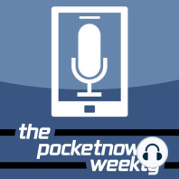 Pocketnow Weekly 138: Mobile Geeks get amped on the HTC Vive