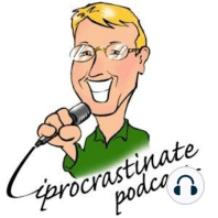 Introducing iProcrastinate Podcasts - What is procrastination?