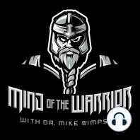 Episode 00: Mind Of The Warrior