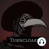 Episode 32 - Ellion's Failure - Turncloaks
