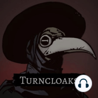 Episode 27 - All in the Blood  Turncloaks