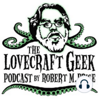 EPISODE20 - The Lovecraft Geek