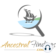 AF-045: Why Oral Histories Are So Crucial to Good Genealogy, Part 1