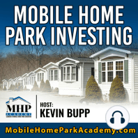 Ep #98: A Guide to Choosing the Right Insurance for your Mobile Home Park -- with Kurt Kelly