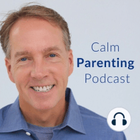 De-Escalate & Discipline A Defiant Child: My Best Podcast Ever