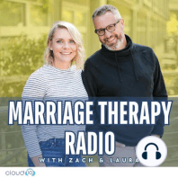 Ep12 - What is Marriage Therapy Anyway?