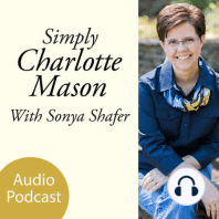 Switching to Charlotte Mason from a Classroom