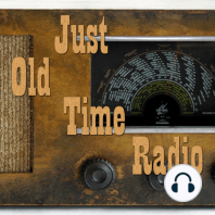 Just Old Time Radio 93 Command Performance featuring George Raft and Deanna Durbin