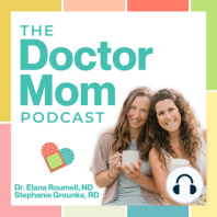 #005: The Postpartum Period (Part 2: The First Six Months)